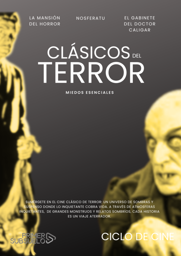 Ciclo de Cine: Cine de TERROR